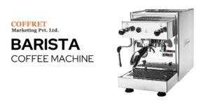 Barista coffee machines
